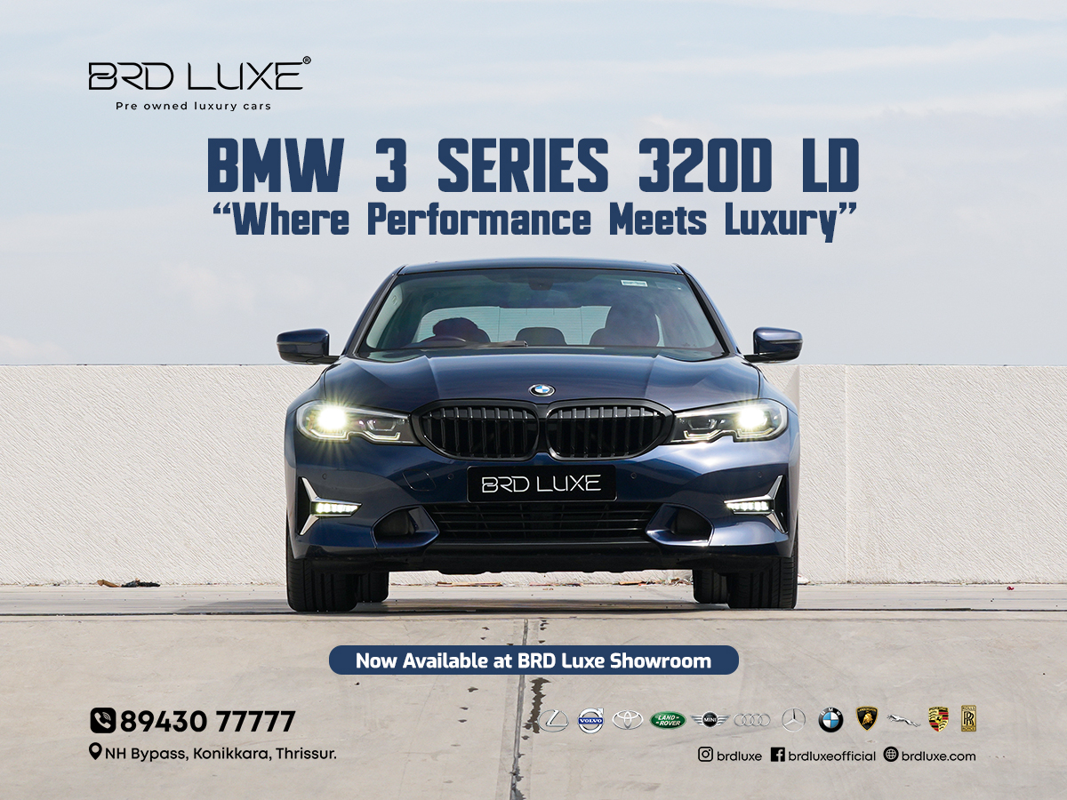“BMW 3 Series 320d LD: Where Performance Meets Luxury.”: Now Available at BRD Luxe Showroom